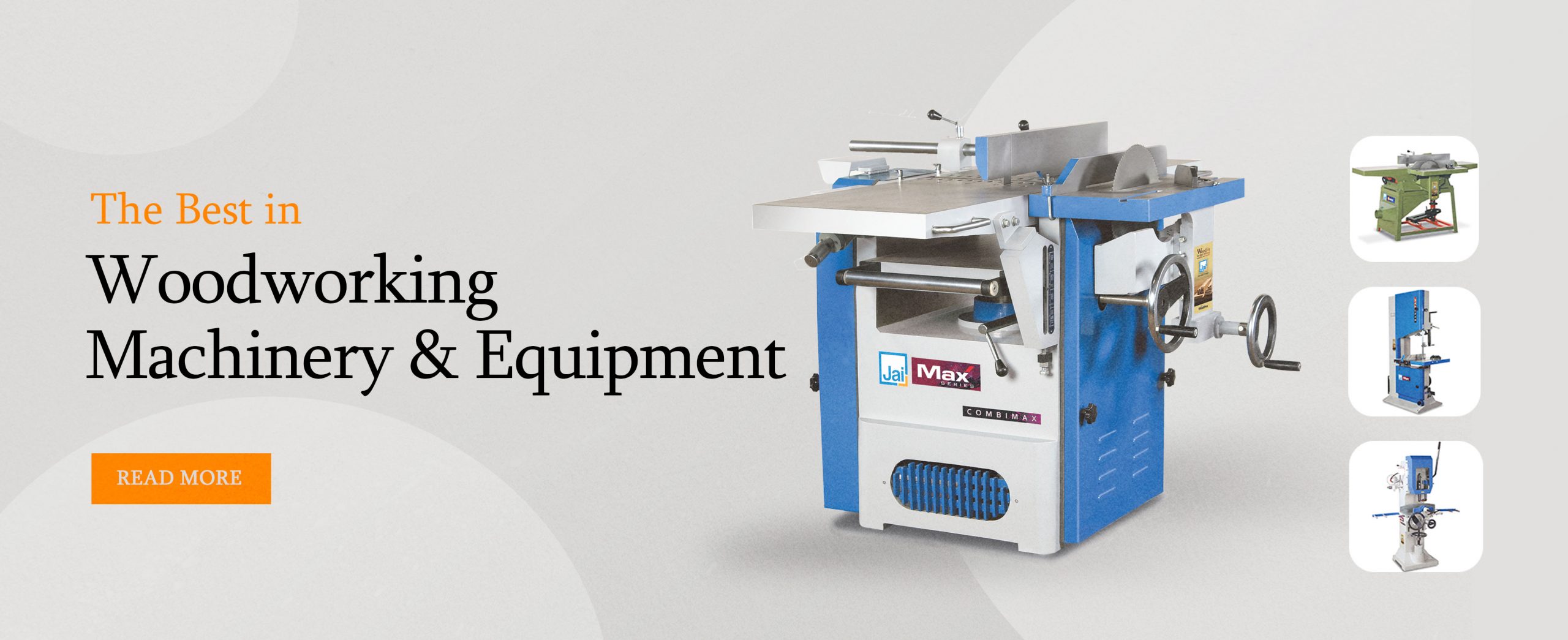 The Best in Woodworking Machinery & Equipment